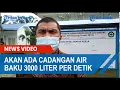 Lagu Dirut PDAM Tirtanadi: Hadirnya Bendungan Lau Simeme Akan Ada Cadangan Air Baku 3000 liter Per Detik