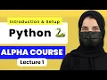 Python Course for Beginners - Day 1 Installation VS Code Setup