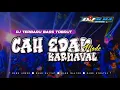 Download Lagu DJ TERBARU BASS TOBRUT❗❗❗CAH EDAN STYLE KARNAVAL