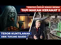 Download Lagu TERNYATA BUKAN RUMAH MEWAH, TAPI MAKAM KERAMAT!