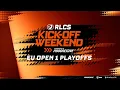 OPEN 1 EU | KICK-OFF WEEKEND | MAIN STREAM | RLCS 2026