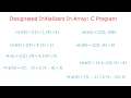 Designated Initializers In Array C Program