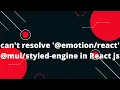 Can t resolve -engine React Js Tutorial