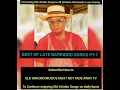 Download Lagu Best of Late Barrister Orhere Okoro aka BARRIDOO Songs Part-1