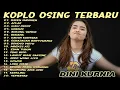 Lagu Album Dini Kurnia - IMPEN IMPENEN, ACLAK, GULU PEDOT - Lagu Osing Banyuwangi On Trending Viral