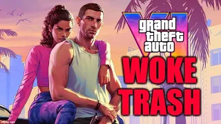 Grand Theft Auto 6: COMICALLY Woke Trash