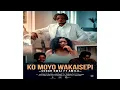 KO MOYO WAKAISEPI_SUGAR BWAI FT AMILA_BRIDE OF THE WATERS SONG