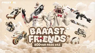 Booyah Pass S43 - BAAST FRIENDS | Free Fire Official