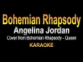 Download Lagu Angelina Jordan - Bohemian Rhapsody (Karaoke Cover) Queen