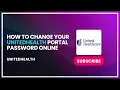 How to Change Your UnitedHealth Portal Password Online