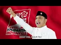 Mars Partai Solidaritas Indonesia (PSI) Aransemen Baru w/ Lirik