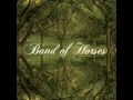 Band of Horses - I go to the Barn Because I Like