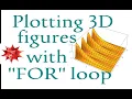 3D plots with FOR loop