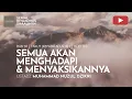 Download Lagu 1902. SEMUA AKAN MENGHADAPI \u0026 MENYAKSIKANNYA | Riyaadhus Shaalihiin| Ustadz Muhammad Nuzul Dzikri