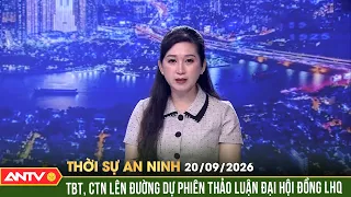 TBT, CTN Tô Lâm lên đường dự Phiên thảo luận Đại hội đồng LHQ khóa 81 | Thời sự an ninh ngày 20/9