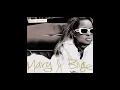 Share my world Mary J Blige 1 hour