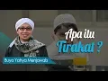 Download Lagu Apa itu Tirakat? - Buya Yahya Menjawab