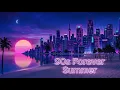 90s Summer Forever 2 Hours A Synthwave Mix That Nobody Asked For
