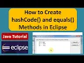 How to Generate hashCode and equals method using eclipse Eclipse Java Tutorial
