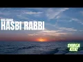 Download Lagu Zikir Penenang Hati - Hasbi Rabbi feat Khai Bahar Zikir Penenang Hati - Hasbi Rabbi Jalallah  Khai