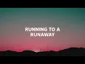 Running To A Runaway (Lyrics Video) - Phil Wickham 