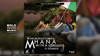 mr cool the vocalist x vurvai sa mhana mina istarring ft teejaymusik original audio 