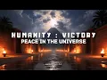 Lagu Humanity Peace in the Universe | Lux-Inspira - World Victory