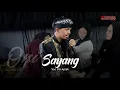 Download Lagu Sayang - Oni Aprak Versi Bajidor | Live Pasir Langu