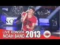 Download Lagu Live Konser Noah Band - Demi Kita @Malang, 10 Februari 2013