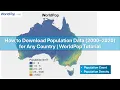 How to Download Population Data 2000 2020 for Any Country WorldPop Tutorial