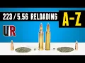 Reloading 223 5 56 From A to Z