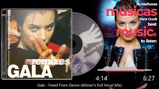 Gala -  Freed From Desire (Allister´s Full Vocal Mix) - 1998