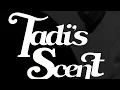 TADI'S SCENT | EP.1 | BOBBY CALDWELL - WHAT YOU WON'T DO FOR LOVE