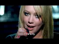 Hilary Duff - Fly HD (Music Video + Lyrics)