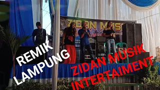 Download REMIK LAMPUNG ZIDAN MUSIC😎🤘🤘 MP3