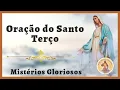 Lagu 26/07/2023 Santo Terço Mariano - Mistérios Gloriosos