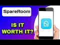 SpareRoom App Review - Is It Worth It EXPLAINED