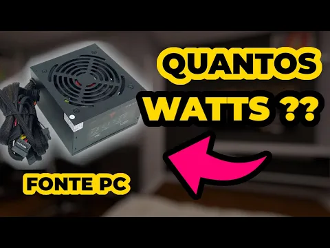 Download MP3 COMO CALCULAR QUANTOS WATTS A SUA FONTE DE ALIMENTAÇÃO PRECISA TER NO SEU SETUP? DIMENCIONAR FONTE