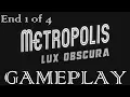 Download Lagu Metropolis: Lux Obscura End 1 of 4
