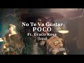 No Te Va Gustar ft. Draco Rosa - Poco (Acústico) LETRA