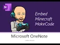 OneNote - Embed Minecraft MakeCode
