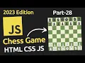 Create Chess with HTML CSS Javascript Part-28 Javascript Project Tutorial