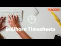 How to Complete Bullhorn Timesheets