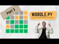 Python Tutorial Build Your Own Wordle Game - Part 3