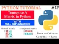 Python Program - Transpose a Matrix Nested For Loops Easy Method