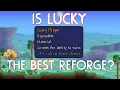 How good is the lucky reforge