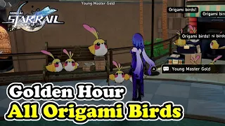 Honkai Star Rail Golden Hour All Origami Bird Locations Origami Bird