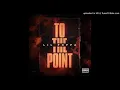 Lil Poppa - To The Point (432Hz)