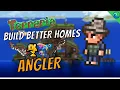 Building a BETTER Home for the ANGLER Awesome Terraria Build Ideas Terraria 1 4 Speedbuild