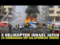 Download Lagu Mesir Berhasil Kenai 3 Helikopter Yang Membawa 15 Komandan Tertingi IDF Israel‼️